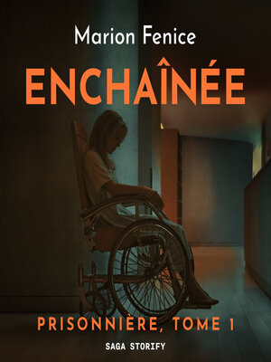 cover image of Enchaînée